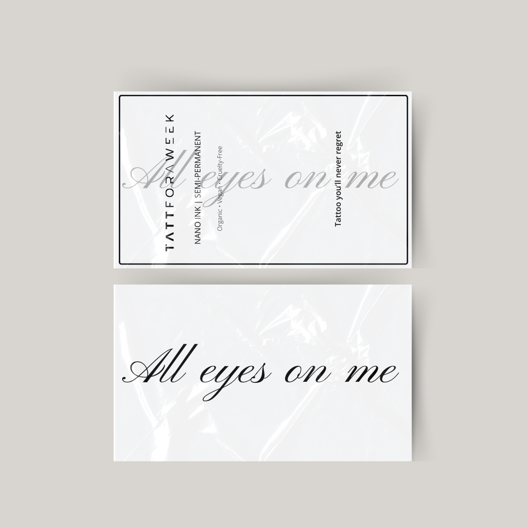 Tymczasowy tatuaż, wszystkie oczy skierowane na mnie