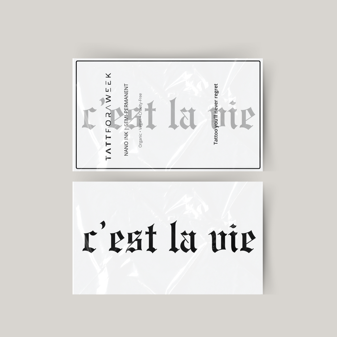 Tymczasowy tatuaż c'est la vie