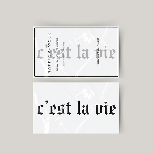 Tymczasowy tatuaż c'est la vie