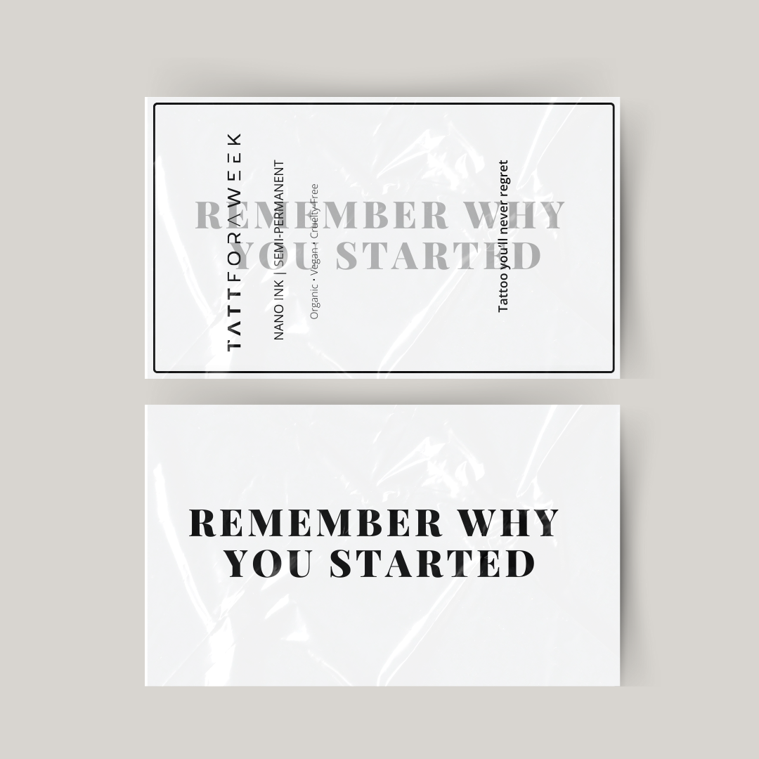 Tymczasowy tatuaż pamiętaj, dlaczego zacząłeś