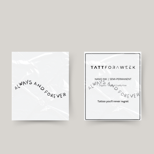 Tijdelijke tattoo always and forever